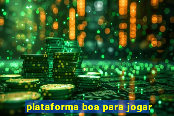 plataforma boa para jogar